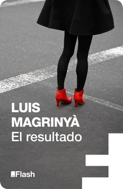 El resultado (Flash Relatos)