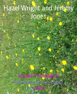 Hazel Wright and Jeremy Jones - The Power of Love Book 1