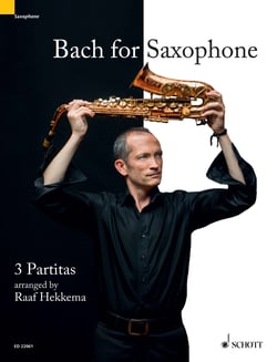 Bach for Saxophone - 3 Partitas - BWV 1002, BWV 1004, BWV 1006