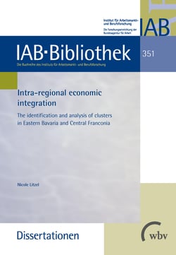 Intra-regional economic integration - The identification and analysis of clusters in Eastern Bavaria and Central Franconia
