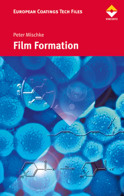 Film Formation - in Modern Paint Systems