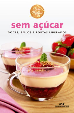 Sem açúcar - Doces, bolos e tortas liberados