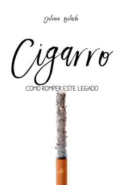 Cigarro - como romper este legado