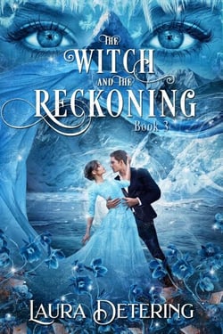 The Witch and the Reckoning - The Witch in the Envelope, #3