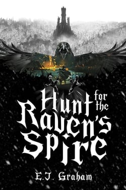 Hunt for the Raven's Spire - The Fae Age, #2