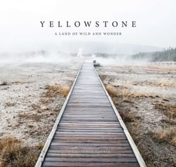 Yellowstone - A Land of Wild and Wonder