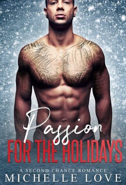 Passion For The Holidays: A Second Chance Romance