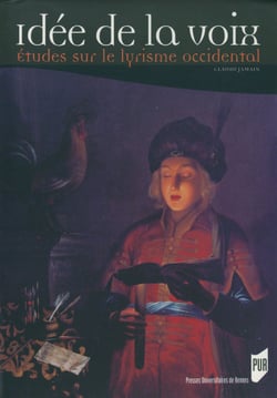 Idée de la voix - Études sur le lyrisme occidental
