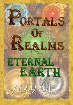 Portals Of Realms - Eternal Earth - Portals of Realms, #1