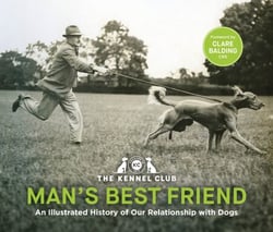 Man's Best Friend '“the ultimate homage to our canine companions” - in partnership with Crufts: The World's Greatest Dog Show and introduced by Clare Balding