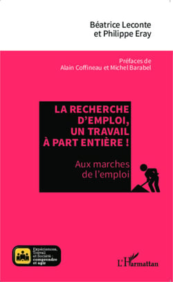 La recherche d'emploi, un travail à part entière ! - Aux marches de l'emploi