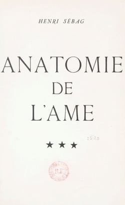Anatomie de l'âme, essai de psych-esthétique ((2). Les lois de la beauté ou du rationnel
