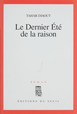 Le Dernier Été de la raison