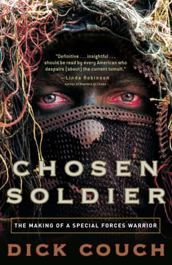 Chosen Soldier - The Making of a Special Forces Warrior