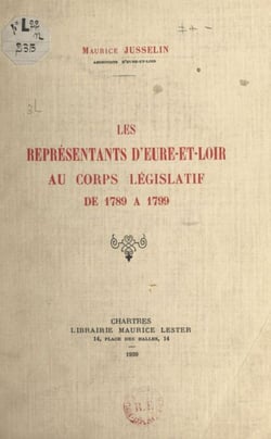 Les représentants d'Eure-et-Loir au corps législatif de 1789 à 1799