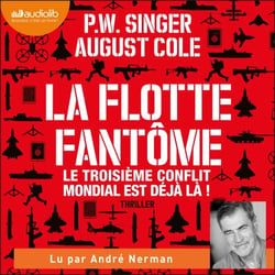 La Flotte fantôme - Le troisième conflit mondial est déjà là !