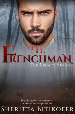 The Frenchman (A Legacy Novella) - The Legacy Series, #3
