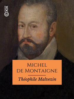 Michel de Montaigne - Son origine, sa famille