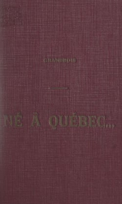 Né à Québec... : Louis Jolliet