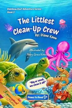 The Littlest Clean - Up Crew - Rainbow Reef Adventures Series, #2