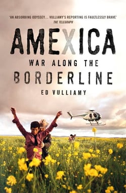 Amexica - War Along the Borderline