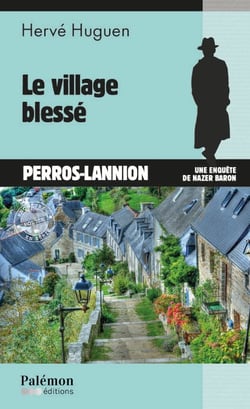 Le village blessé - Une enquête de Nazer Baron - Tome 28