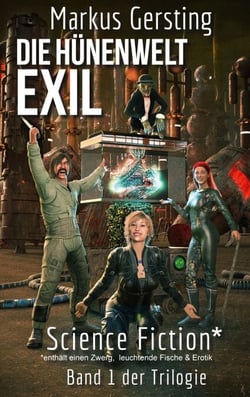 Hydorgol - Exil - Teil 1 der Hünenwelt Trilogie