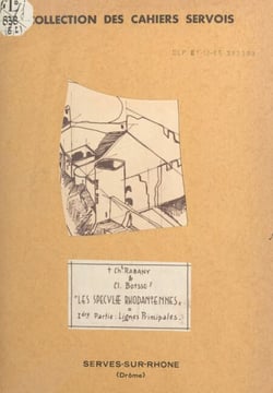 Les speculae rhodaniennes - Lignes principales