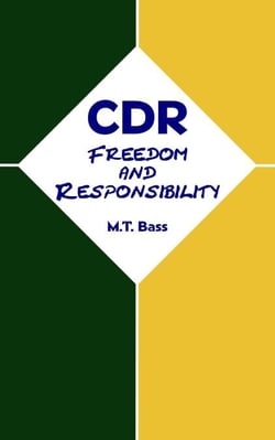 CDR:  Freedom and Responsibility