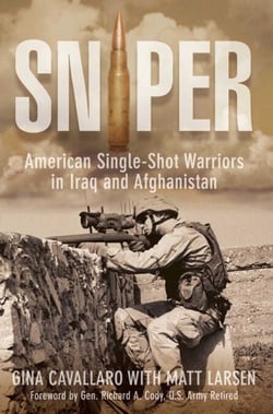 Sniper - American Single-Shot Warriors in Iraq and Afghanistan