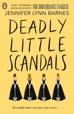 Deadly Little Scandals - From the bestselling author of The Inheritance Games