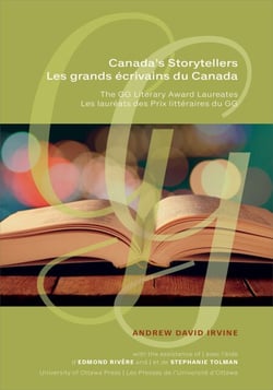Canada's Storytellers | Les grands écrivains du Canada - The GG Literary Award Laureates | Les lauréats des Prix littéraires du GG