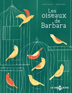 Les oiseaux de Barbara
