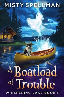 A Boatload of Trouble - Whispering Lake, #5