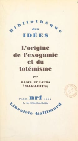L'origine de l'exogamie et du totémisme