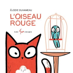 L' Oiseau rouge