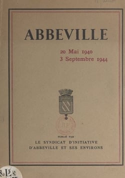 Abbeville - 20 mai 1940 - 3 septembre 1944
