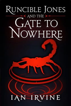 Runcible Jones and the Gate to Nowhere - Runcible Jones, #1