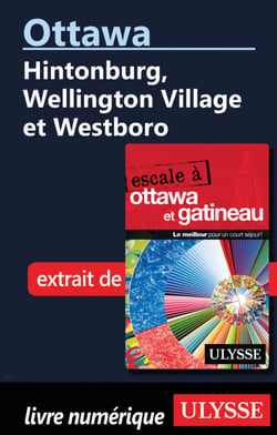 Ottawa: Hintonburg, Wellington Village et Westboro