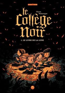 Le collège noir, Tome 01 - Le livre de la Lune