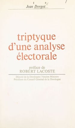 Triptyque d'une analyse électorale