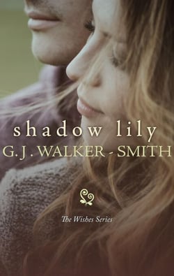 Shadow Lily - The Wishes Series, #9