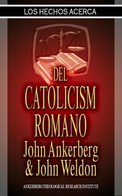 Los Hechos Acerca Del  Catolicismo Romano - Los Hechos Acerca, #2