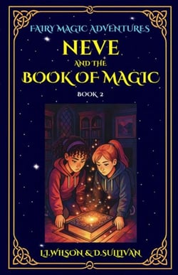 Book 2: Neve and the Book of Magic - Fairy Magic Adventures, #2
