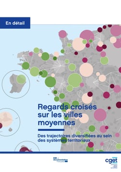 Regards croisés sur les villes moyennes - Des trajectoires diversifiées au sein des systèmes territoriaux