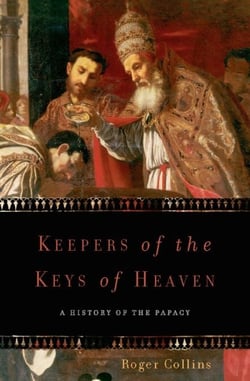 Keepers of the Keys of Heaven - A History of the Papacy