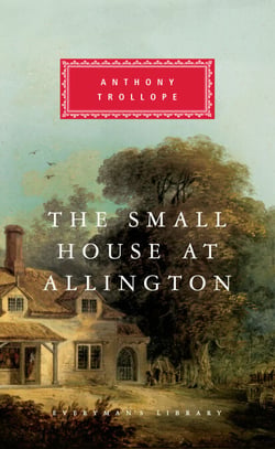 The Small House at Allington - Introduction by A. O. J. Cockshut