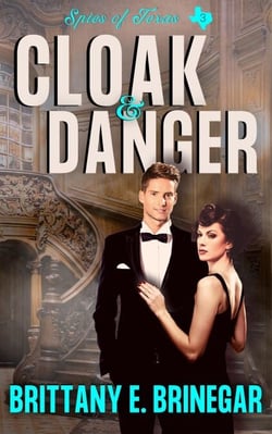 Cloak &amp; Danger - Spies of Texas, #3