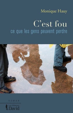 C’est fou ce que les gens peuvent perdre