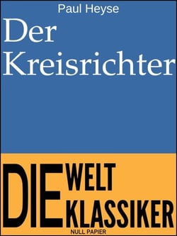 Der Kreisrichter - Novelle